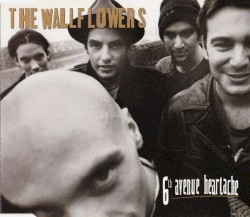 6th Avenue Heartache