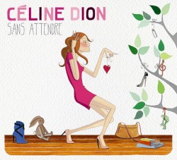 Sans attendre