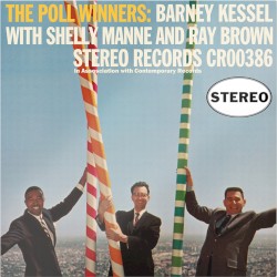 The Poll Winners: Barney Kessel With Shelly Manne and Ray Brown