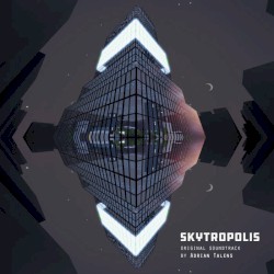 Skytropolis (Original Soundtrack)