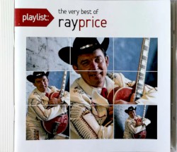 Playlist: The Very Best of Ray Price