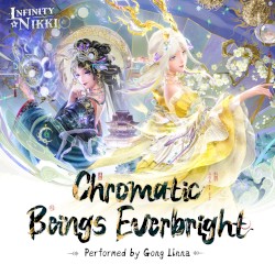 Chromatic Beings Everbright: Infinity Nikki Game Original Soundtracks, Vol.22
