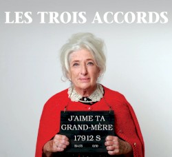 J’aime ta grand‐mère