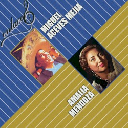 Enlace Amalia Mendoza y Miguel Aceves Mejía
