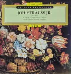 Johann Strauss Jr. - Waltzes / Marches / Polkas