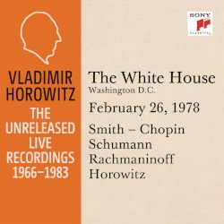 Vladimir Horowitz in Recital at the White House Washington D.C. February 26 1978