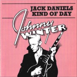 Jack Daniels Kind of Day