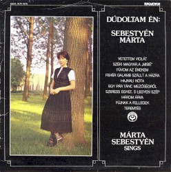 Dúdoltam én: Sebestyén Márta