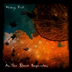 As Our Blood Separates