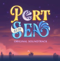 Port By The Sea (Original Soundtrack)