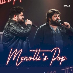 Menotti’s Pop, Vol. 2