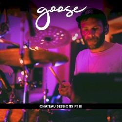 Chateau Sessions pt III