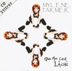 Que mon cœur lâche