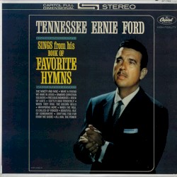 Tennessee Ernie Ford Sings From His Book of Favorite Hymns