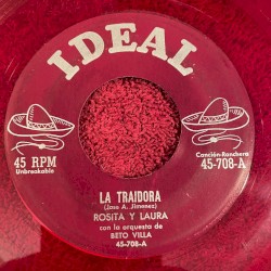 La traidora / Ya viene mi amor