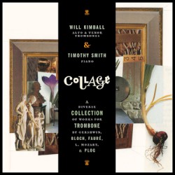 Collage - A Diverse Collection of Works For Trombone