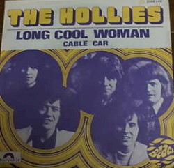 Long Cool Woman / Cable Car
