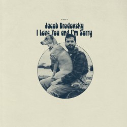 I Love You and I'm Sorry