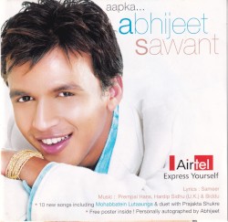 Aapka... Abhijeet Sawant