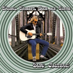 Women, Whiskey, Guns and Knives