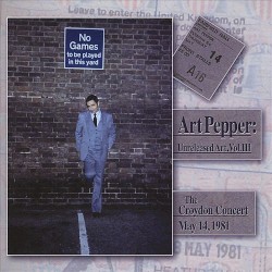 Unreleased Art, Vol. III: The Croydon Concert