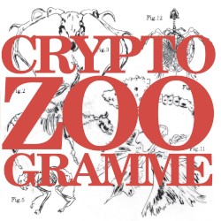 Cryptozoogramme - appendix