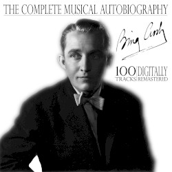 Bing: A Musical Autobiography