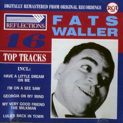 Fats Waller 16 Top Tracks