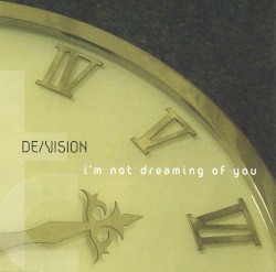 I'm Not Dreaming of You