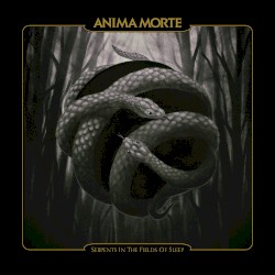 Serpents in the Fields of Sleep