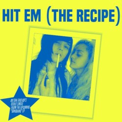 Hit Em (The Recipe)