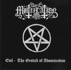 Evil – The Gestalt of Abomination