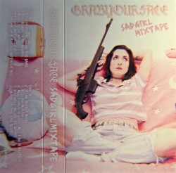 Sadgirl Mixtape