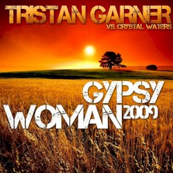 Gypsy Woman 2009