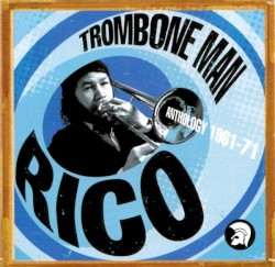 Trombone Man (Anthology 1961-71)