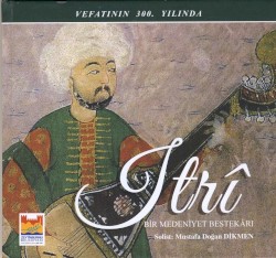 Itri Bir Medeniyet Bestekarı