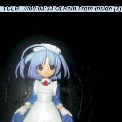 00:03:33 of Rain From Inside [2]