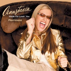 Made For Lovin' You (Remixes)