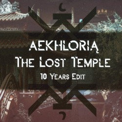 The Lost Temple (10 Years Edit)