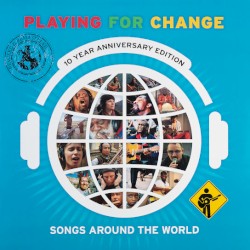 Songs Around The World (10 Year Anniversary Edition)