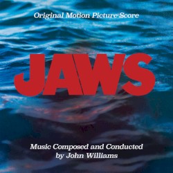 Jaws: Original Motion Picture Score