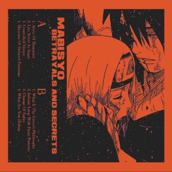 Betrayals and Secrets