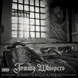 Tommy Unchained