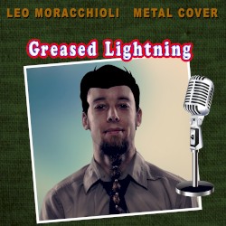 Greased Lightning (Metal Cover)