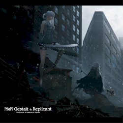 NieR Gestalt & Replicant Orchestral Arrangement Album