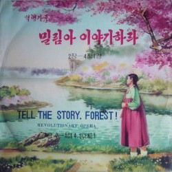 Tell The Story, Forest! Revolutionary Opera Act 2 - Act 4, Scene 1