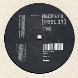 Magneto (Feel It) / TVR