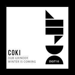 Dub Grinder / Winter Is Coming
