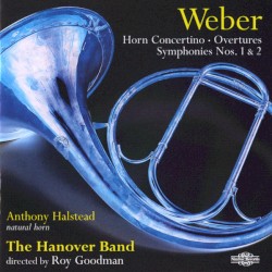 Horn Concertino / Overtures / Symphonies nos. 1 & 2