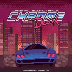 Chrome Death OST